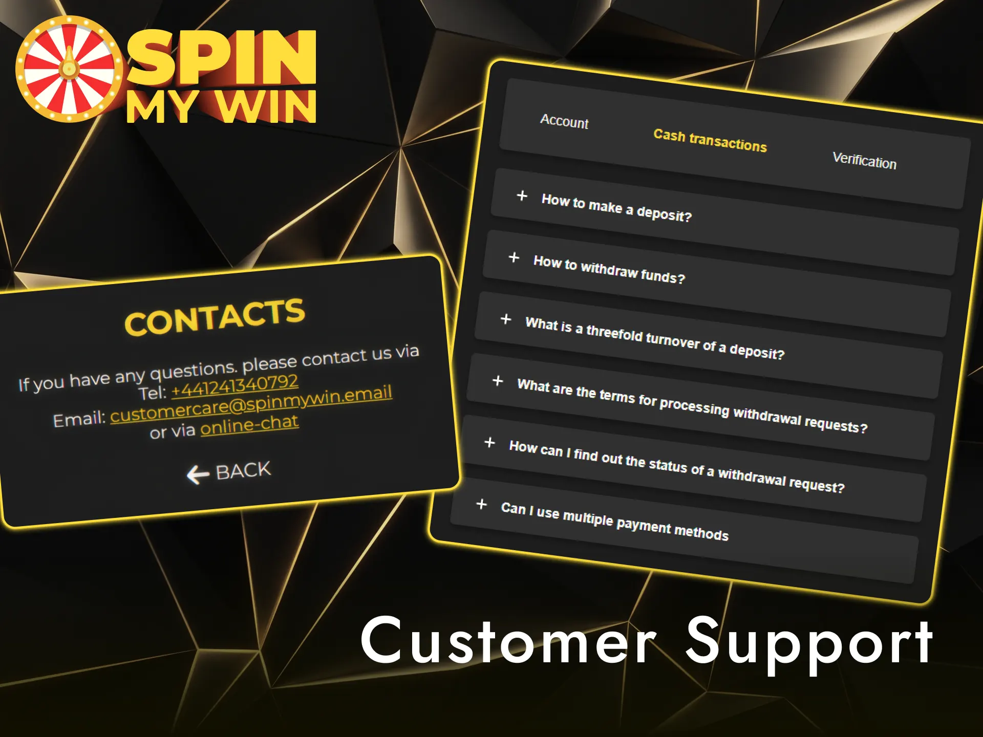 Contact customer support to solve your payment queries on Spin My Win Casino.